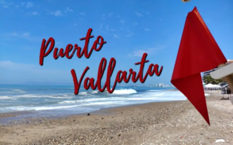 Bandera Roja en Siete Playas de Puerto Vallarta: Prohibido el Ingreso Recreativo