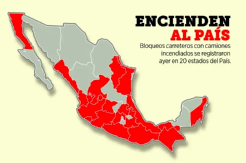 Bloqueos carreteros paralizan 20 estados del país en protestas generalizadas