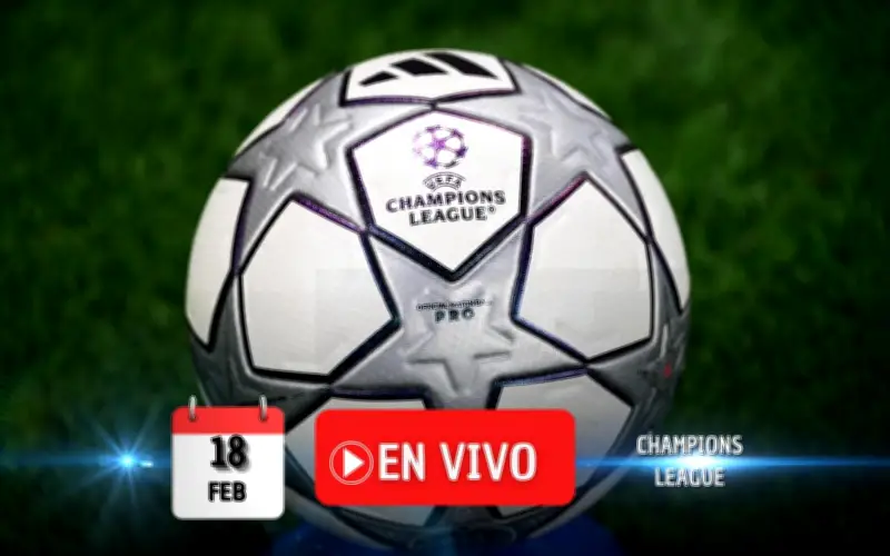 Champions League: Playoffs en Vivo Hoy, Horarios y Canales en México