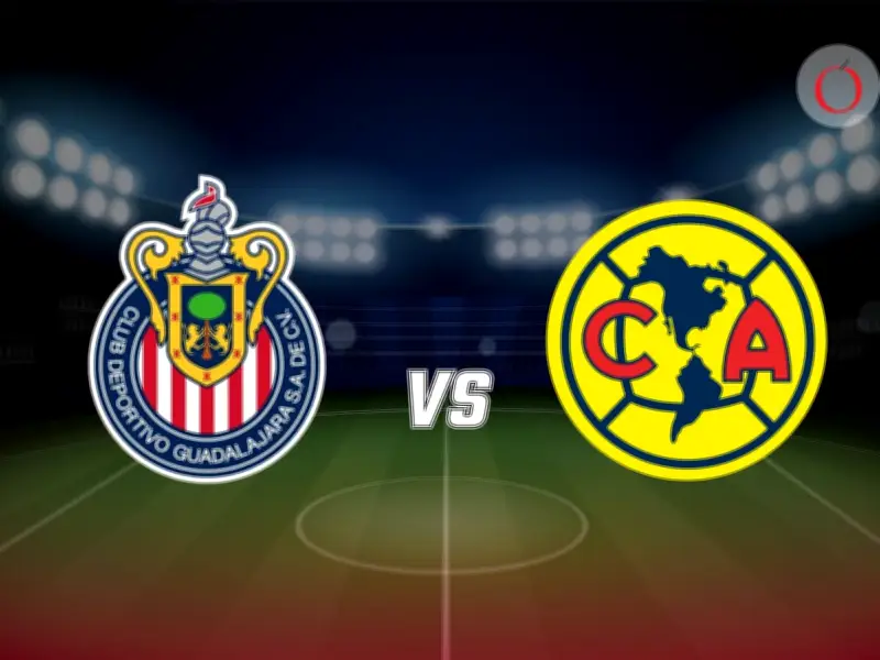Clásico Nacional 2026: Guía Completa para Ver Chivas vs América EN VIVO Hoy