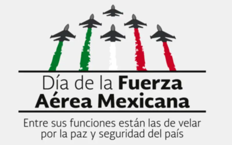 Día de la Fuerza Aérea Mexicana: Honrando el legado y profesionalismo de las Águilas Aztecas