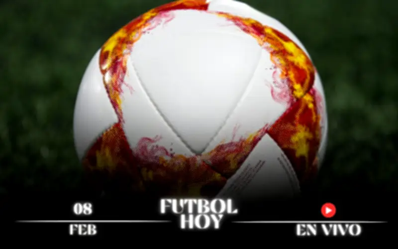 Guía Completa de Partidos de Fútbol para el 8 de Febrero de 2026: Horarios y Canales