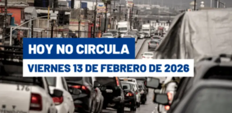 Hoy No Circula del viernes 13 de febrero: restricciones y multas en CDMX y Edomex