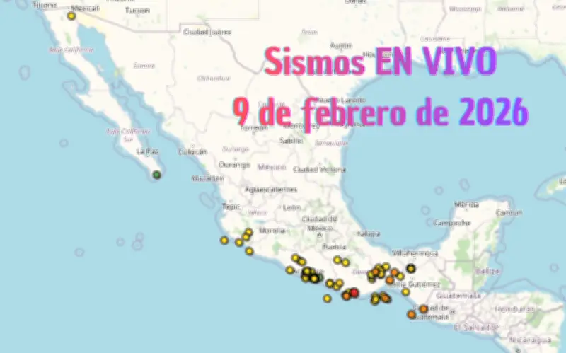 Monitoreo de Sismos en México: Reporte del 9 de Febrero de 2026