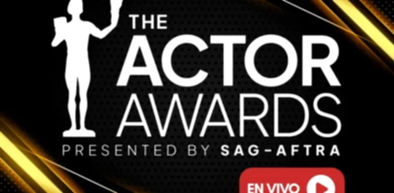 SAG Awards 2026: Fecha, Hora y Dónde Ver la Ceremonia en Vivo desde México