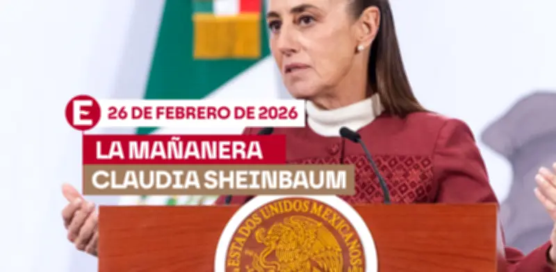 Sheinbaum Preside la Mañanera: Temas Clave de la Conferencia del 26 de Febrero de 2026