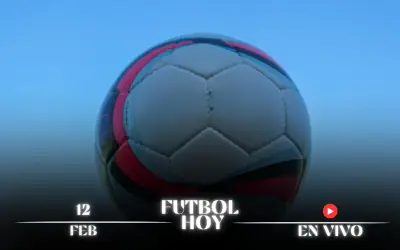 Guía Completa de Fútbol Hoy 12 de Febrero 2026: Partidos, Horarios y Canales EN VIVO