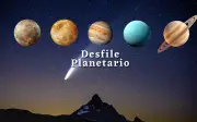 Desfile Planetario 2026: Fecha, Planetas y Consejos para Fotografiarlo en México