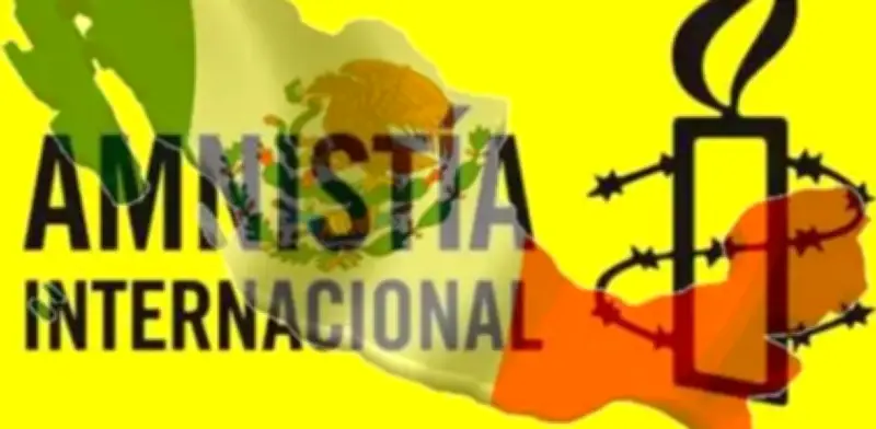 Amnistía Internacional denuncia 'ley anti ONG' en México tras revocación de permisos