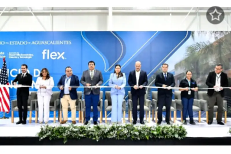 Flex expande sus operaciones en Aguascalientes y refuerza su confianza en México