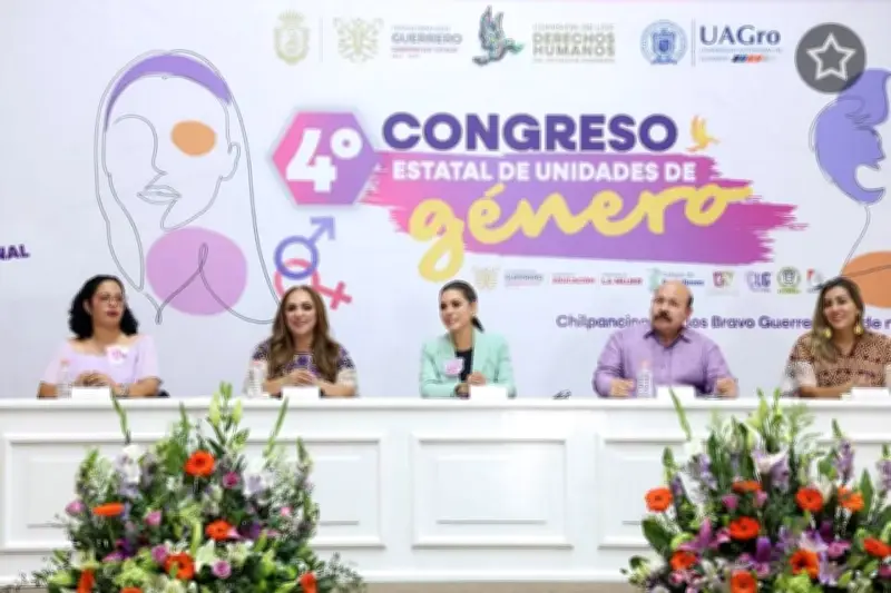 Guerrero Celebra su Cuarto Congreso de Unidades de Género para Fortalecer la Igualdad
