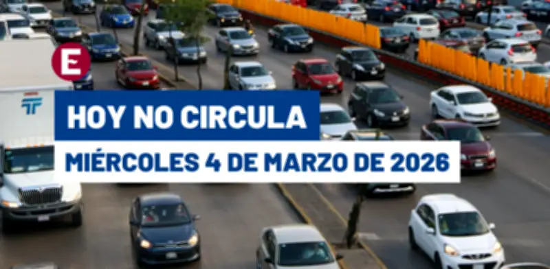 Hoy No Circula del miércoles 4 de marzo 2026: restricciones y multas en CDMX y Edomex