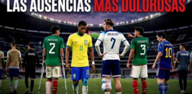 Mundial 2026: El XI ideal de lesionados que se perderá la cita mundialista