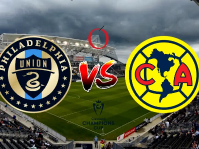 Philadelphia Union vs América: Duelo por Cuartos en Copa de Campeones Concacaf