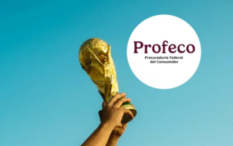 Profeco intensifica vigilancia de productos y servicios para el Mundial 2026