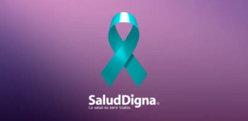 Salud Digna: Cáncer Cervicouterino es Curable con Detección Temprana