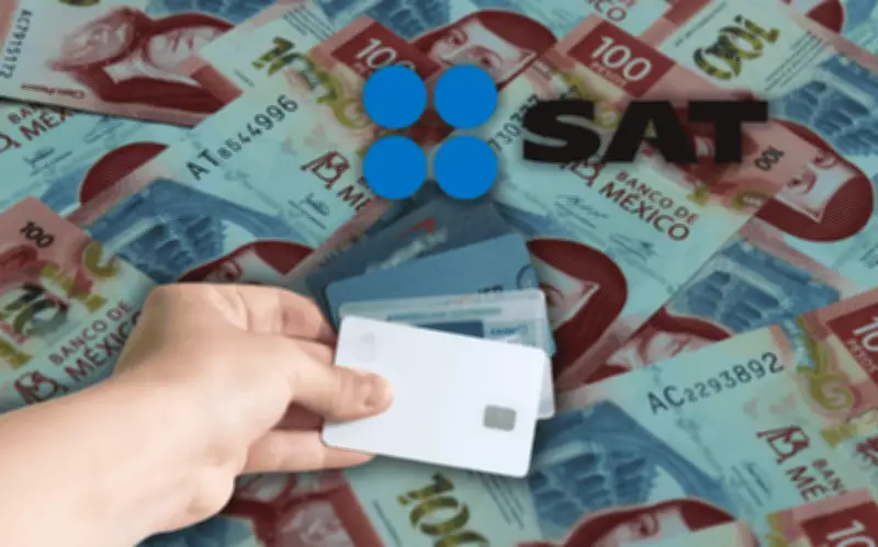 SAT en marzo 2026: ¿Hay límite de dinero en tarjeta de débito y cómo justificarlo?