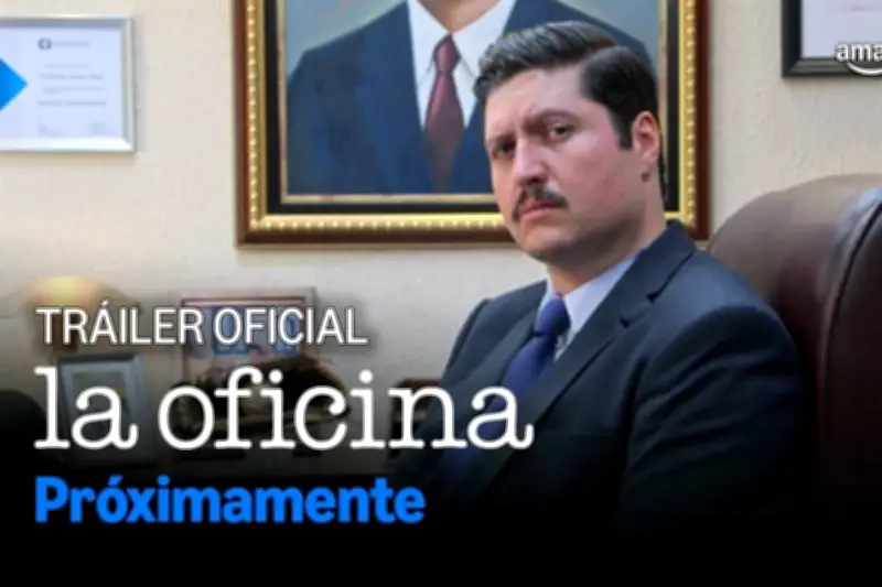 Se estrena el tráiler de la serie 'La Oficina' en México, generando expectación