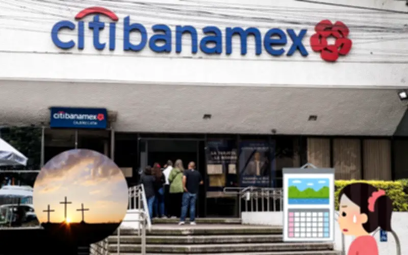 Semana Santa 2026: Bancos en México anuncian días de cierre y alternativas para usuarios