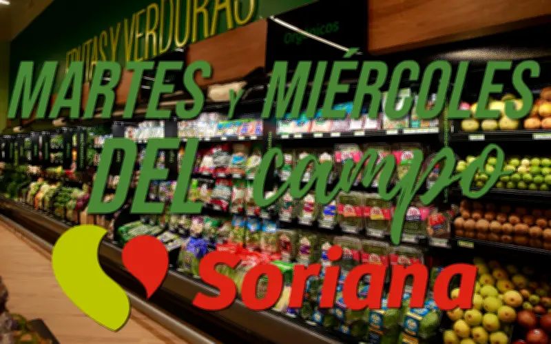Soriana lanza ofertas del Martes y Miércoles del Campo: precios bajos en productos frescos