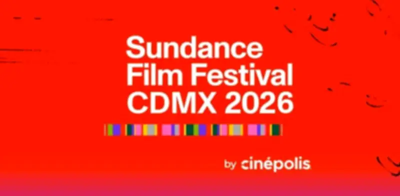 Sundance Film Festival CDMX 2026 confirma su tercera edición en Cinépolis