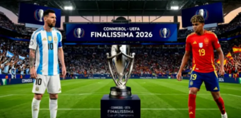 UEFA cancela Finalissima 2026: España-Argentina víctima de guerra y desacuerdos