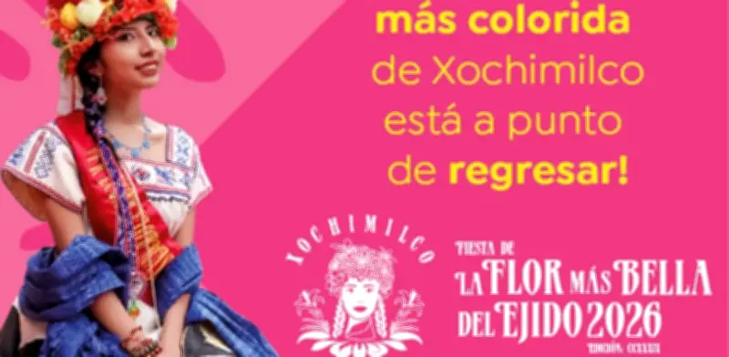 Xochimilco busca a la Flor más Bella del Ejido 2026 con enfoque en equidad de género