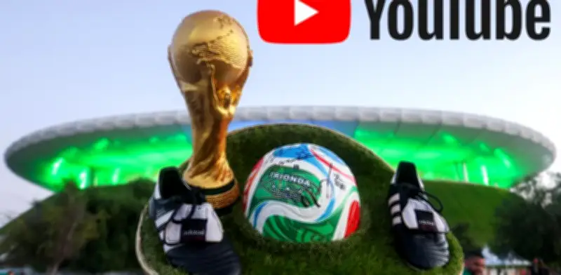YouTube Transmitirá Inicio de Partidos del Mundial 2026 en Acuerdo Histórico con FIFA