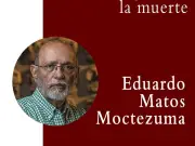 Eduardo Matos Moctezuma ofrecerá lectura sobre su propio obituario en la AML