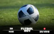Guía Completa de Fútbol Hoy: Partidos en Vivo del 20 de Marzo de 2026