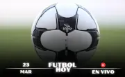Guía Completa de Partidos de Fútbol para el 23 de Marzo de 2026: Horarios y Canales