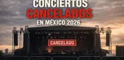 Ola de cancelaciones de conciertos en México durante 2026: causas y reembolsos