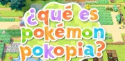 Pokémon Pokopia: Todo lo que Necesitas Saber sobre el Juego de Granja de Nintendo
