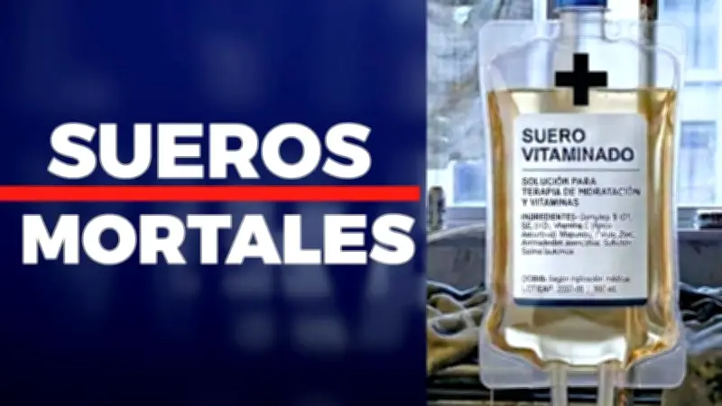 Alerta Sanitaria en Sonora: Ocho Muertes Vinculadas a Sueros Vitaminados en Clínicas