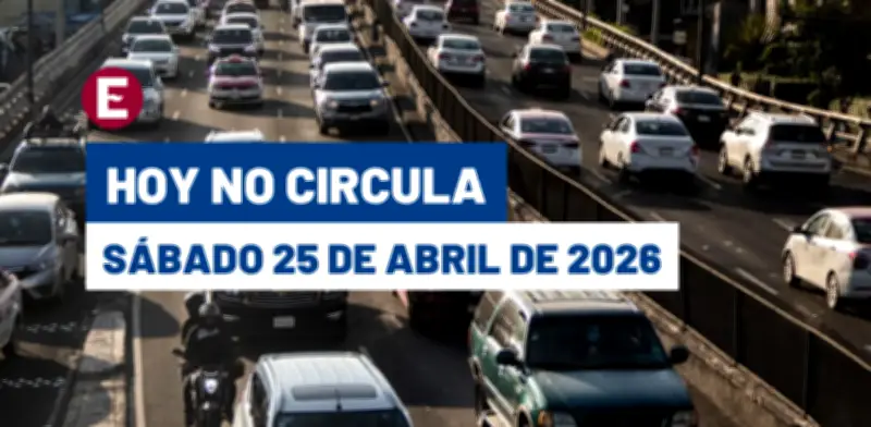 Hoy No Circula sábado 25 abril 2026: autos con holograma 2 y 1 PAR