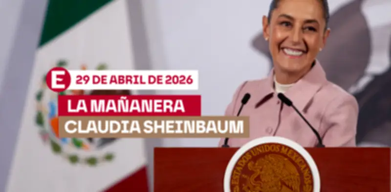 Mañanera de Sheinbaum hoy: temas clave del 29 de abril de 2026