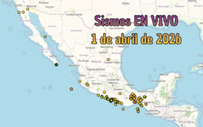 Sismos en Jalisco y México: Monitoreo en Vivo del 1 de abril de 2026