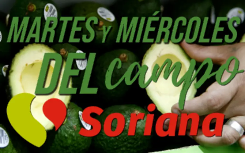 Soriana lanza Martes y Miércoles del Campo: Ofertas exclusivas en productos frescos