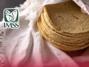IMSS establece límite diario de tortillas para una dieta saludable y equilibrada