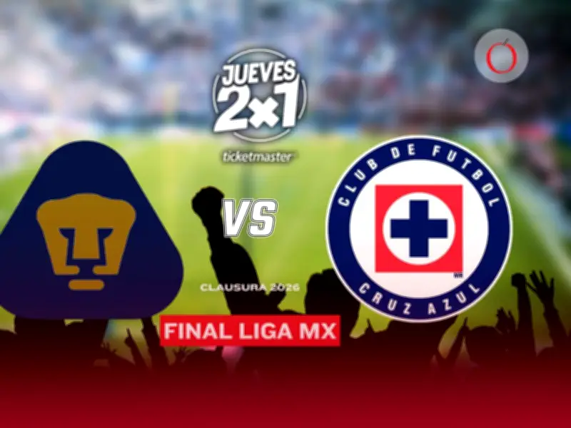 2x1 para Pumas vs Cruz Azul: Todo sobre boletos Final Clausura 2026