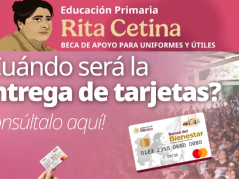 Beca Rita Cetina 2026: guía para recoger tarjeta de pago y documentos