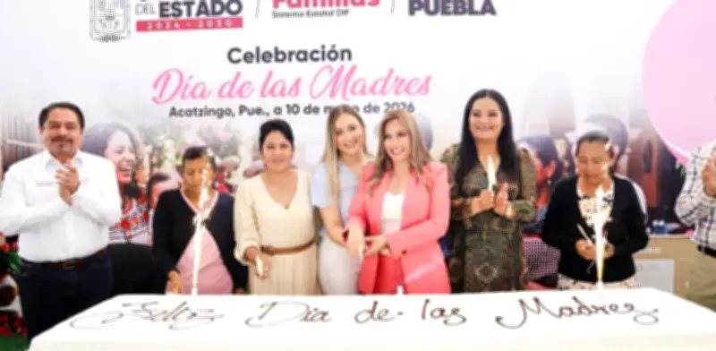 DIF Puebla celebra a más de 2 mil madres en Acatzingo con regalos y servicios