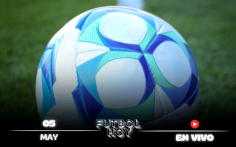 Fútbol en vivo hoy 5 de mayo: horarios y canales para ver los partidos