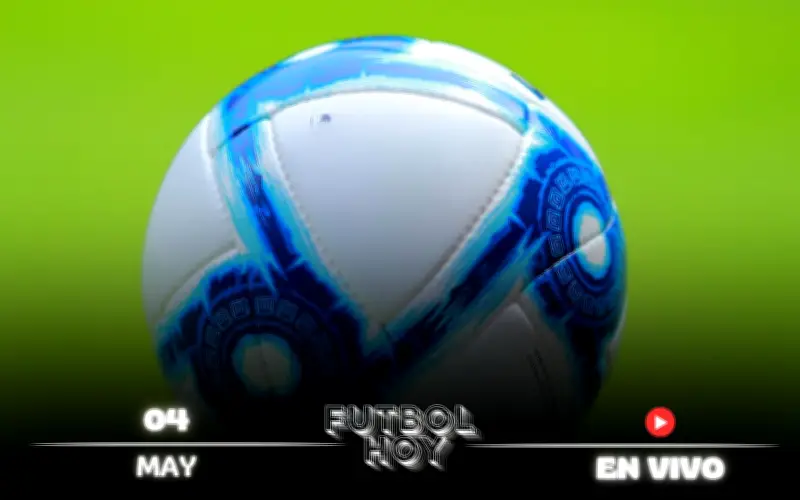 Fútbol hoy 4 de mayo 2026: horarios y canales para ver los partidos en vivo