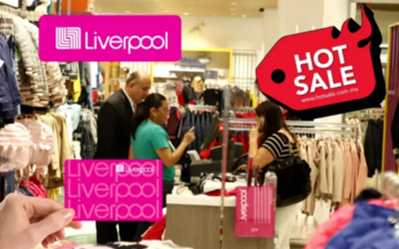 Hot Sale 2026 Liverpool: Horarios y sucursales participantes