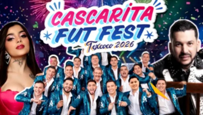 La Cascarita Fut Fest 2026 en Texcoco: artistas, boletos y fechas