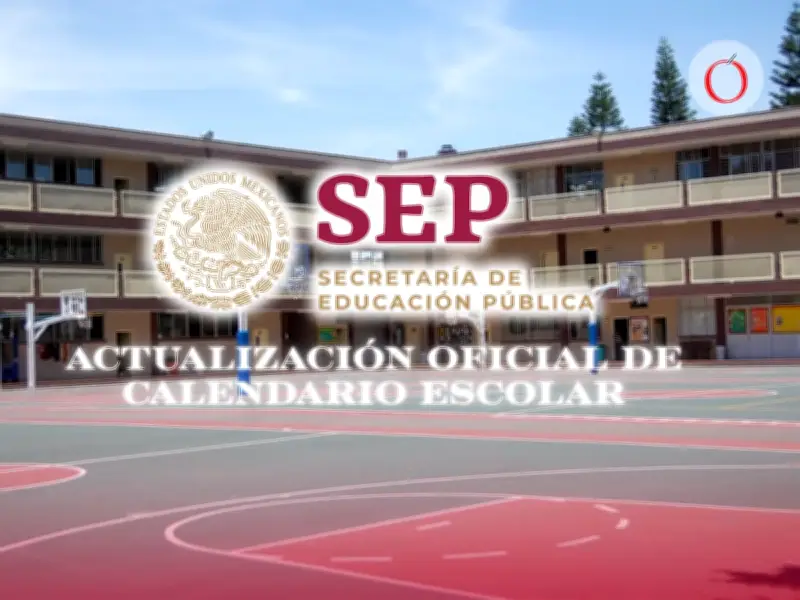 Nuevas fechas del calendario escolar SEP: fin de curso y inicio en agosto
