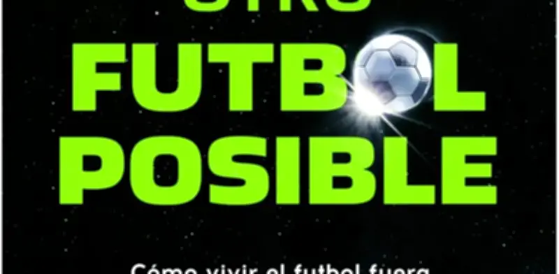 Otro fútbol posible: ética y sin violencia en el deporte