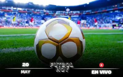 Fútbol hoy 20 de mayo 2026: agenda con horarios y canales