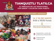 Tianquiztli Tlatilca: Mercado de Tradiciones en Naucalpan